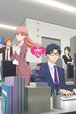 Wotakoi - LAmour, cest compliqué pour un otaku